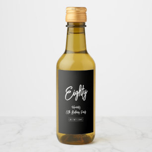 Étiquettes Pour Bouteilles De Vin Black & White Chic Eighty 80e anniversaire
