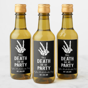 Étiquettes Pour Bouteilles De Vin Jusqu'à ce que la mort nous fasse faire la fête Sq