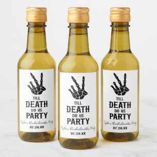 Étiquettes Pour Bouteilles De Vin Jusqu'à ce que la mort nous fasse la fête, soirée