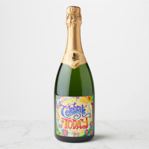 Étiquettes Pour Bouteilles De Vin Mousseux Célébrez Aujourd'Hui Amusant Inspiritisme coloré A
