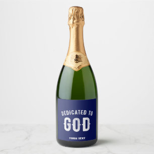 ÉTIQUETTES POUR BOUTEILLES DE VIN MOUSSEUX DÉDIÉ À DIEU NAVY BLEU TEXTE BLANC PERSONNALISÉ RE