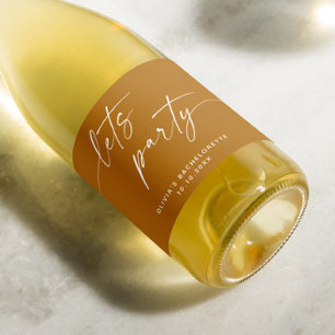Étiquettes Pour Bouteilles De Vin Mousseux Faisons la fête. Mustard Brown script bachelorette