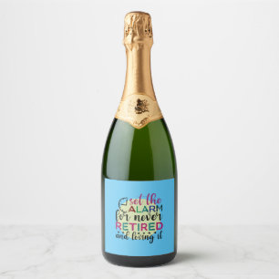 Étiquettes Pour Bouteilles De Vin Mousseux L'Enseignant Est À L'Abri Pour Ne Jamais Retraité