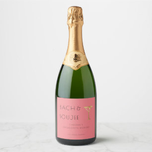 Étiquettes Pour Bouteilles De Vin Mousseux Pink Bach et Boujee Bachelorette