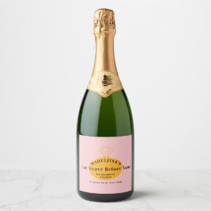 Étiquettes Pour Bouteilles De Vin Mousseux Veuve Avant Vows Bachelorette Week-end Itinéraire