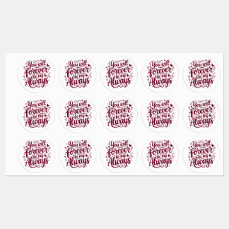 Étiquettes You Will Forever Be My Always – Romantic Love 