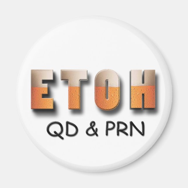 ETOH QD and PRN Magnet (Front)