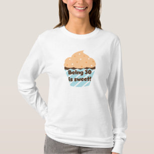 Etre 30 est Sweet T-shirts et cadeaux