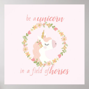 Être une licorne dans un champ de chevaux Poster