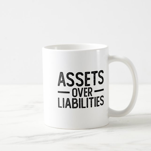 Ets Over Liabilities _ Funny Accountant _ Motivati Coffee Mug (Right)