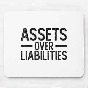Ets Over Liabilities _ Funny Accountant _ Motivati Mouse Pad