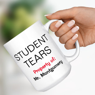 Étudiante Larmes Nom Funny Enseignant Cadeau Mug