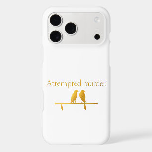 Étui de téléphone Funny Bird – “Tentative de meurt