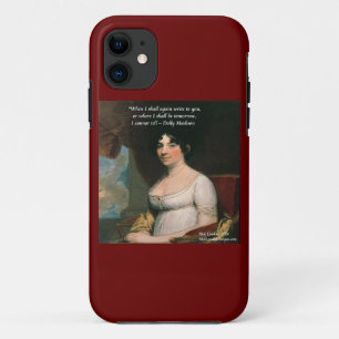 Étui iPhone Dolly Madison & Célèbre Citation Demai