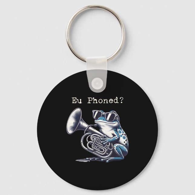 Eu Phoned Funny Euphonium Frog Music Band Pun  Keychain (Front)