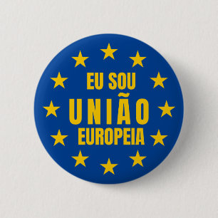 Eu sou União Europeia 2 Inch Round Button
