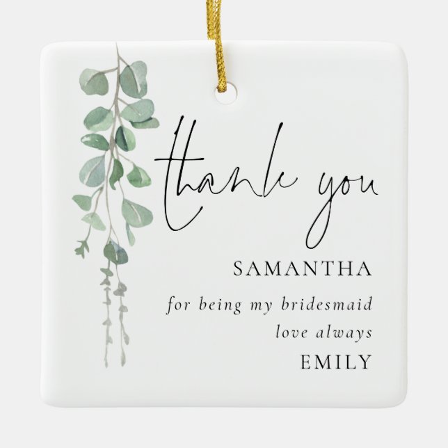 Eucalyptus Bridesmaid Thank You Keepsake Favour Ceramic Ornament (Front)