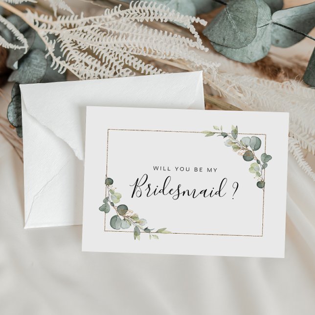 eucalyptus foliage will you be my Bridesmaid card (Creator Uploaded)