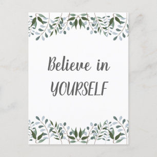 Eucalyptus Greenery Floral Believe In Yourself Postcard