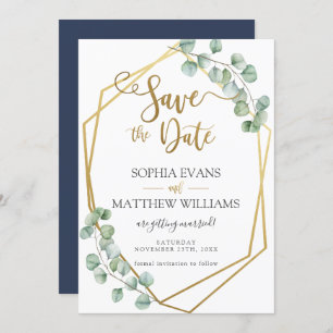 Eucalyptus Greenery Geometric Gold Save the Date Invitation