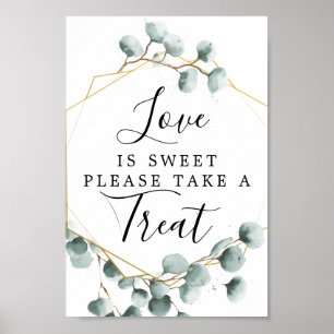 Eucalyptus Greenery Love Is Sweet Favors Sign