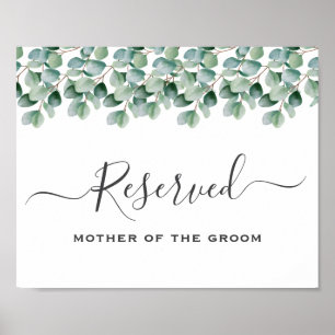Eucalyptus Greenery  Wedding reserved sign