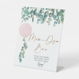 Eucalyptus Pink Balloon Baby Shower Mom-osa Bar  Pedestal Sign