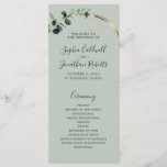 Eucalyptus Sage Romantic Calligraphy Wedding Program<br><div class="desc">Emerald Hued Eucalyptus on Sage Romantic Calligraphy Wedding Ceremony Program... Emerald-hued watercolor eucalyptus leaves on metallic gold frame your ceremony's details on our custom designed wedding program template. Above the order of ceremony information is a welcome greeting with the names of the bride and groom in romantic calligraphy script and...</div>