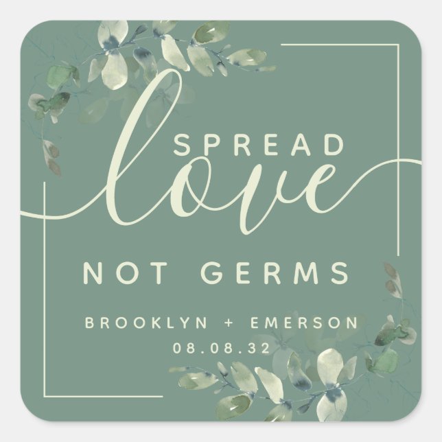Eucalyptus Spread Love Not Germs Hand Sanitizer Sq Square Sticker (Front)