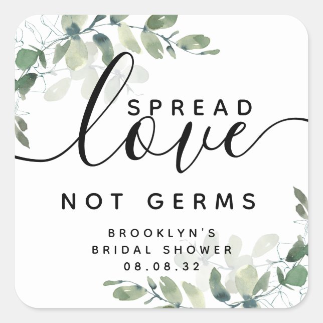 Eucalyptus Spread Love Not Germs Hand Sanitizer Sq Square Sticker (Front)
