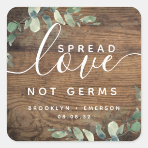 Eucalyptus Spread Love Not Germs Hand Sanitizer Sq Square Sticker