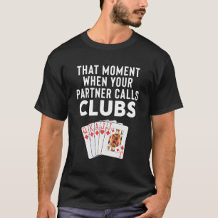 Euchre For Pner T-Shirt