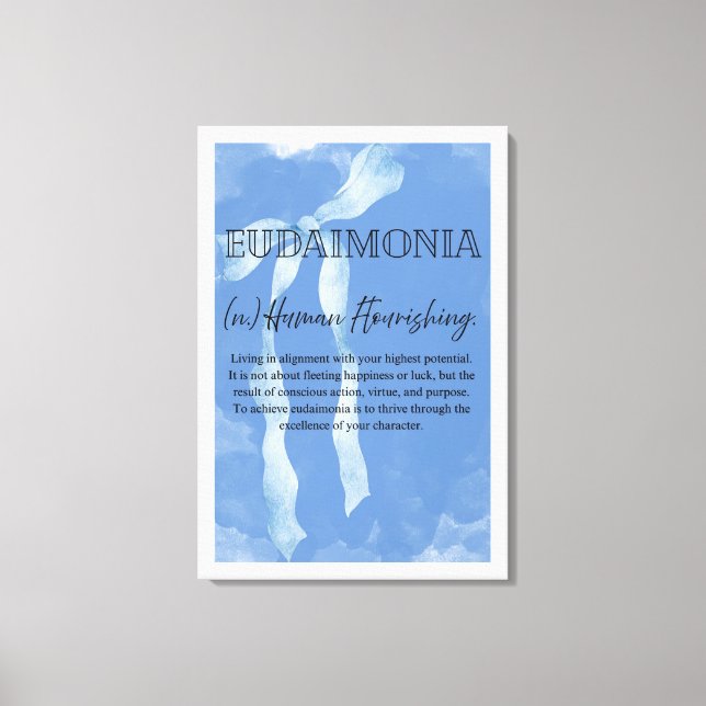 Eudaimonia Stretched Canvas Print (Front)