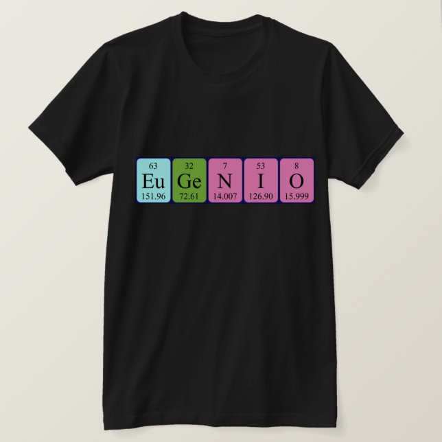 Eugenio periodic table name shirt (Design Front)