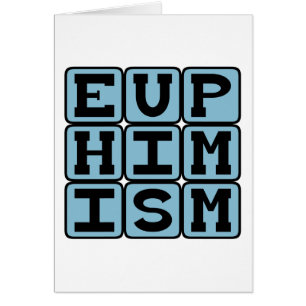 Euphemism, Sneaky Crudeness