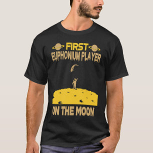Euphonium Player On The Moon T-Shirt