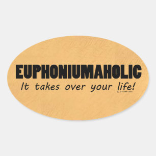 Euphoniumaholic Life Oval Sticker