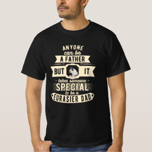 Eurasier Dog  Gift Idea Dog Owner Funny T-Shirt