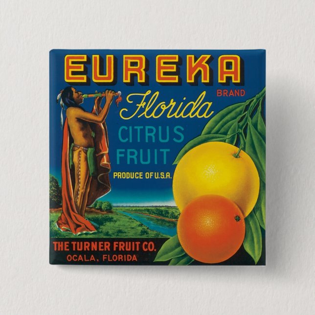 Eureka Florida Citrus Fruit 2 Inch Square Button (Front)