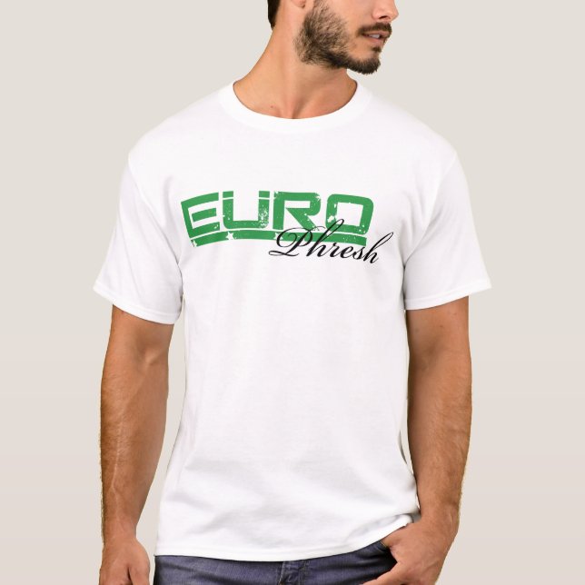 Euro Phresh Tee G (Front)