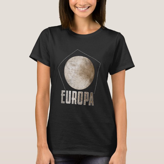 Europa Moon Jupiter Planet Solar System Astronomy T-Shirt (Front)