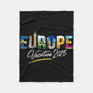 Europe 2025 Family Vacation Souvenir Trip Summer T Fleece Blanket