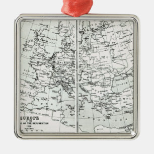 Europe, at the start of the Reformation Metal Ornament