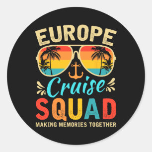 Europe Cruise Squad 2025 European Matching Family Classic Round Sticker