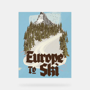Europe To Ski Acrylic Sign
