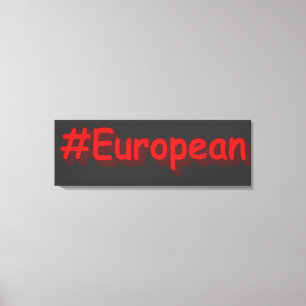 "#European" Cute Design. Buy Now Canvas Print