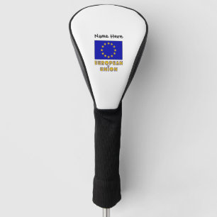 European Union and EU Flag Personalized  Golf Head Cover