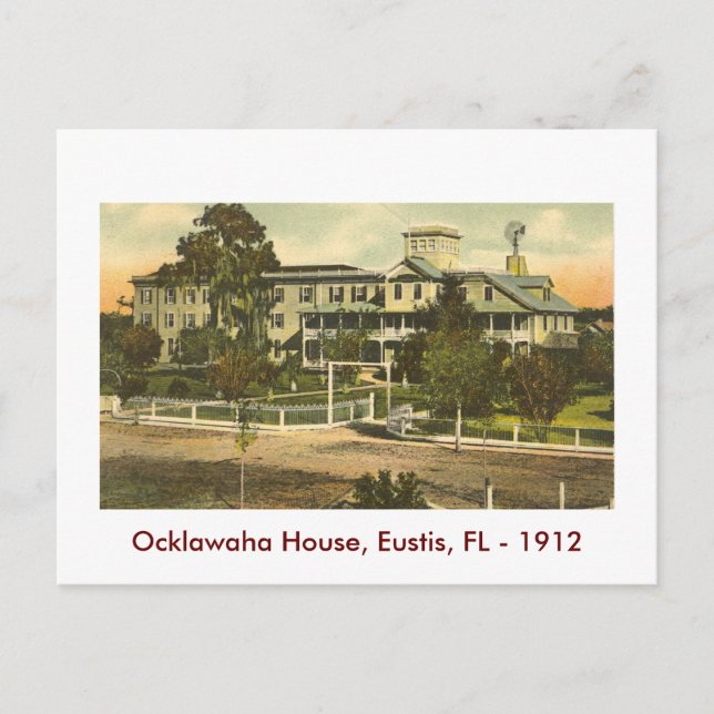EUSTIS, FL.., Ocklawaha House, 1912 Postcard (Front)