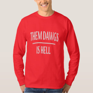 EUX DAWGS EST UN T-shirt HELL