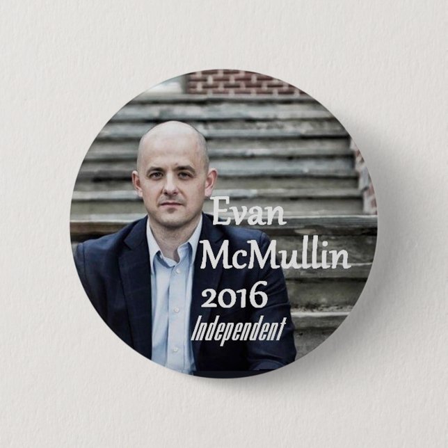 Evan McMULLIN 2016 Button (Front)